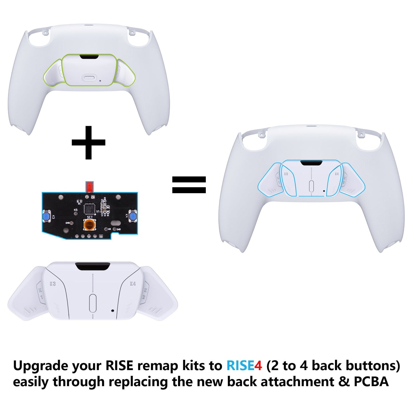 eXtremeRate Retail Turn RISE to RISE4 Kit – Redesigned White K1 K2 K3 K4 Back Buttons Housing & Remap PCB Board for PS5 Controller eXtremeRate RISE & RISE4 Remap kit - Controller & Other RISE Accessories NOT Included - VPFM5002P